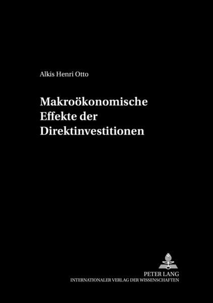 Makroökonomische Effekte der Direktinvestitionen