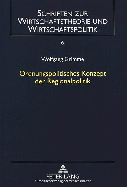 Ordnungspolitisches Konzept der Regionalpolitik