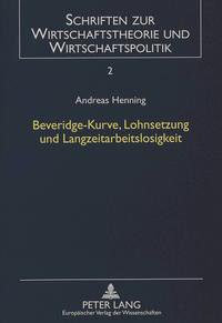 Beveridge-Kurve, Lohnsetzung und Langzeitarbeitslosigkeit