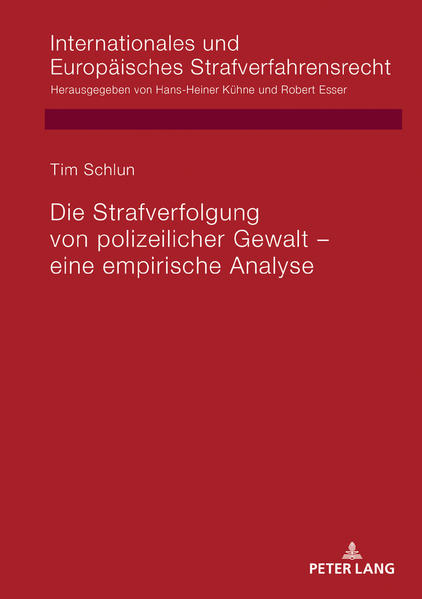 Die Strafverfolgung von polizeilicher Gewalt – eine empirische Analyse