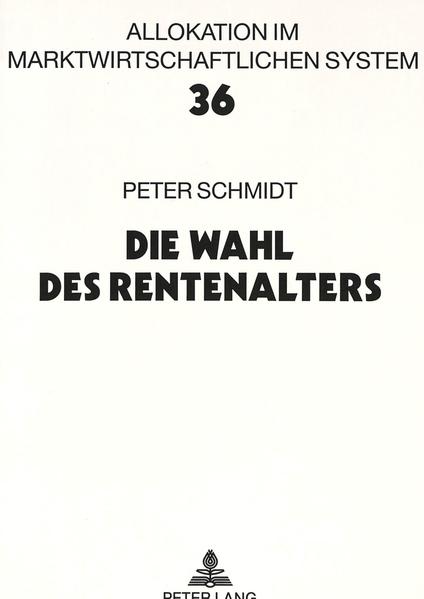 Die Wahl des Rentenalters
