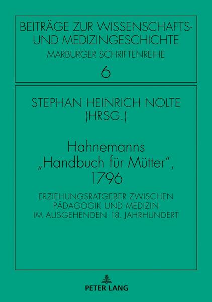 Hahnemanns «Handbuch für Mütter», 1796