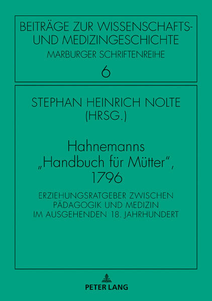 Hahnemanns «Handbuch für Mütter», 1796