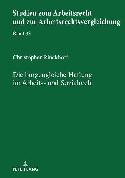 Die bürgengleiche Haftung im Arbeits- und Sozialrecht