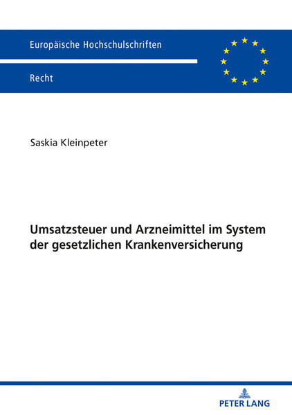 Umsatzsteuer und Arzneimittel im System der gesetzlichen Krankenversicherung