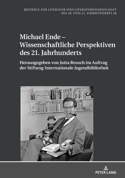 Michael Ende – Wissenschaftliche Perspektiven des 21. Jahrhunderts