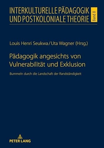 Pädagogik angesichts von Vulnerabilität und Exklusion