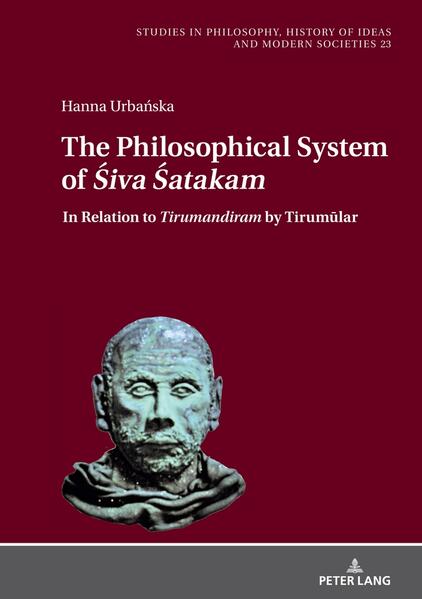 The Philosophical System of &lt;I&gt;Śiva Śatakam&lt;/I&gt;and Other Śaiva Poems by Nārāyaṇa Guru