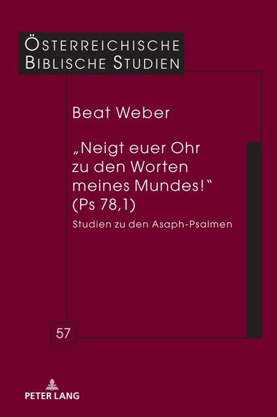 „Neigt euer Ohr zu den Worten meines Mundes!“ (Ps 78,1)