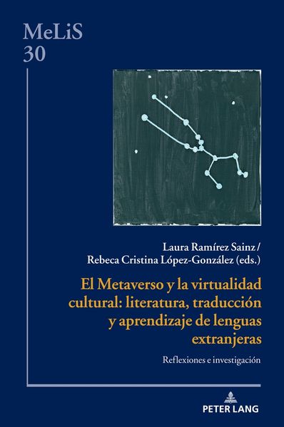 El Metaverso y la virtualidad cultural: literatura, traducción y aprendizaje de lenguas extranjeras