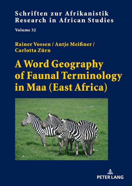 A Word Geography of Faunal Terminology in Maa (East Africa)