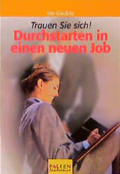 Durchstarten in einen neuen Job