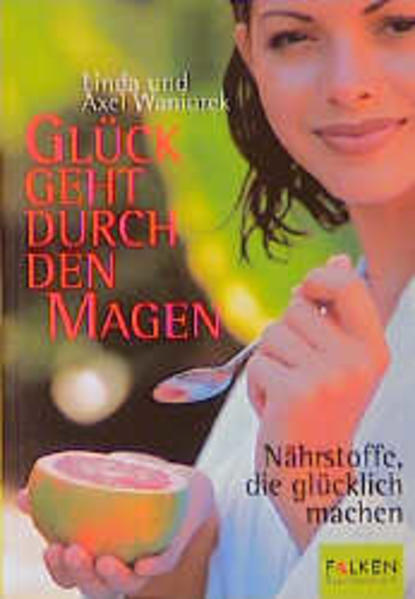 Glück geht durch den Magen