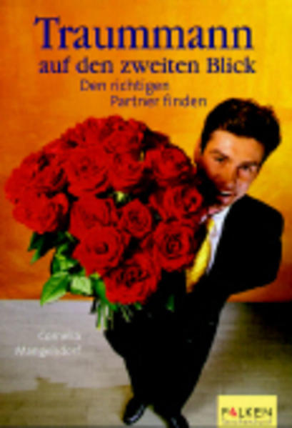 Traummann auf den zweiten Blick