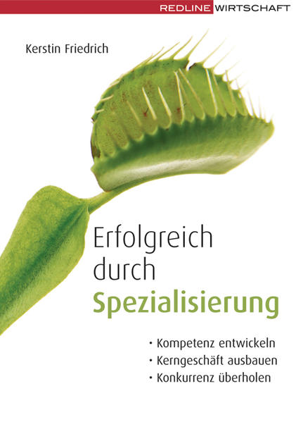 Erfolgreich durch Spezialisierung