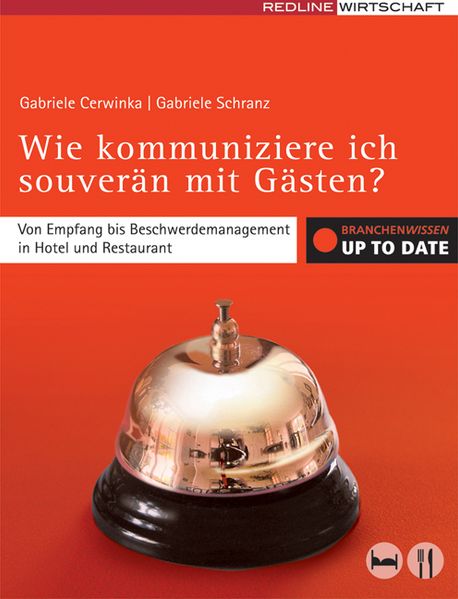 Wie kommuniziere ich souverän mit Gästen?