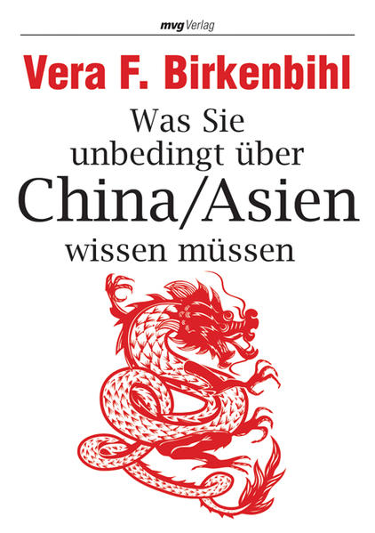 Was Sie unbedingt über China /Asien wissen müssen