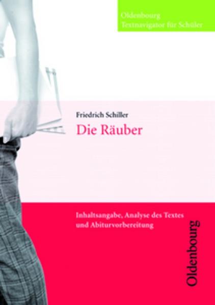 Oldenbourg Textnavigator für Schüler / Die Räuber