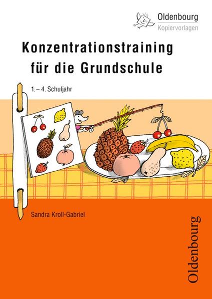 Oldenbourg Kopiervorlagen / Konzentrationstraining für die Grundschule