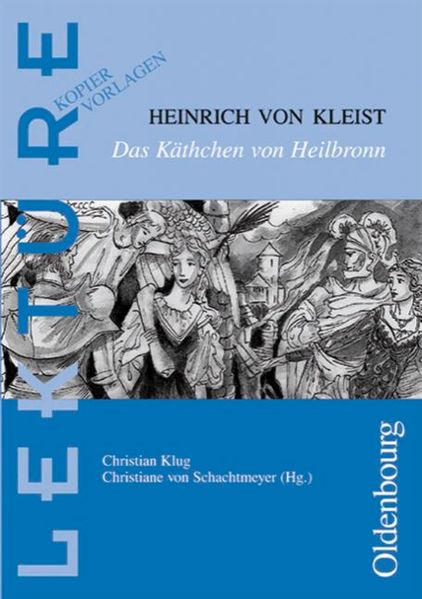 Lektüre: Kopiervorlagen / Das Käthchen von Heilbronn