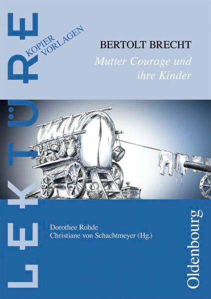 Lektüre: Kopiervorlagen / Mutter Courage und ihre Kinder