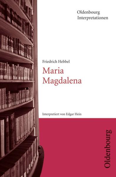 Oldenbourg Interpretationen / Maria Magdalena