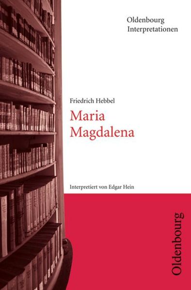 Oldenbourg Interpretationen / Maria Magdalena