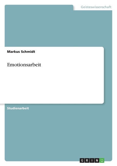 Emotionsarbeit