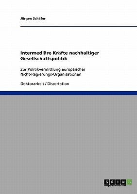 Intermediäre Kräfte nachhaltiger Gesellschaftspolitik