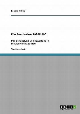 Die Revolution 1989/1990