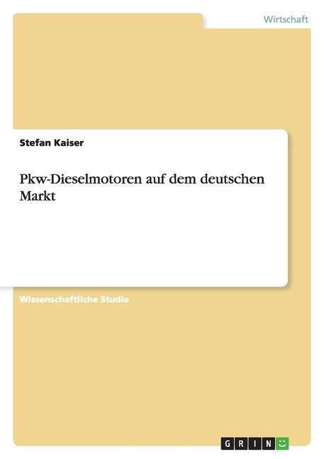 Pkw-Dieselmotoren auf dem deutschen Markt