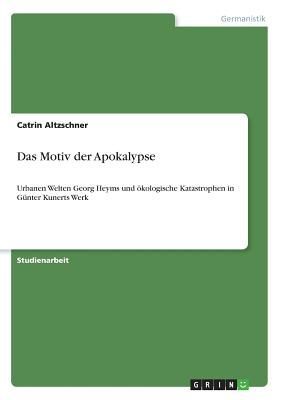 Das Motiv der Apokalypse