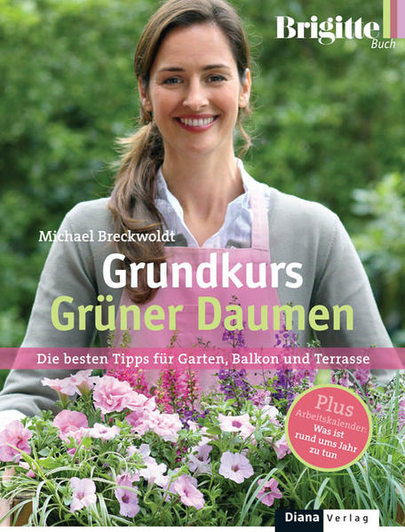 BRIGITTE-Grundkurs Grüner Daumen