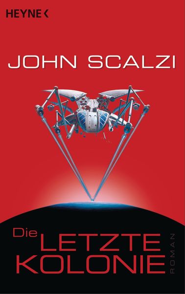 Die letzte Kolonie