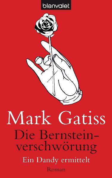 Die Bernsteinverschwörung - Ein Dandy ermittelt