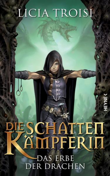 Die Schattenkämpferin - Das Erbe der Drachen
