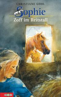 Sophie - Zoff im Reitstall