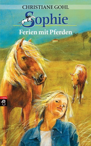 Sophie - Ferien mit Pferden (Bd. 4)