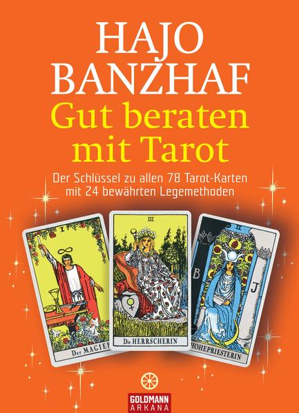 Gut beraten mit Tarot