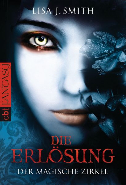 Der magische Zirkel - Die Erlösung