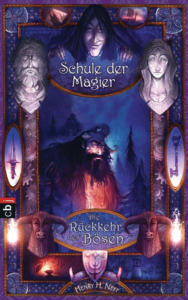 Die Schule der Magier - Die Rückkehr des Bösen