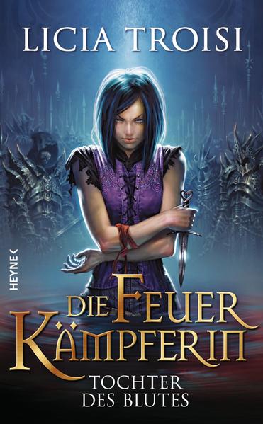 Die Feuerkämpferin - Tochter des Blutes