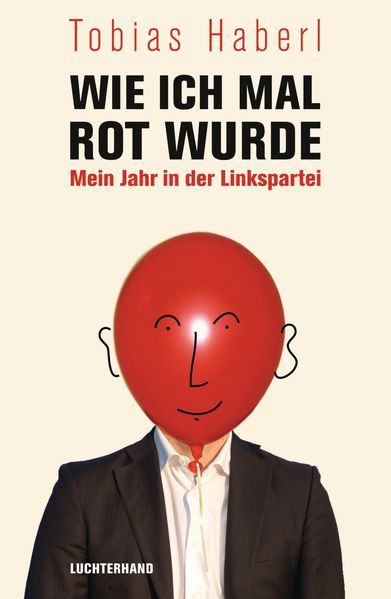 Wie ich mal rot wurde
