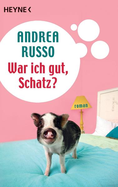 War ich gut, Schatz?