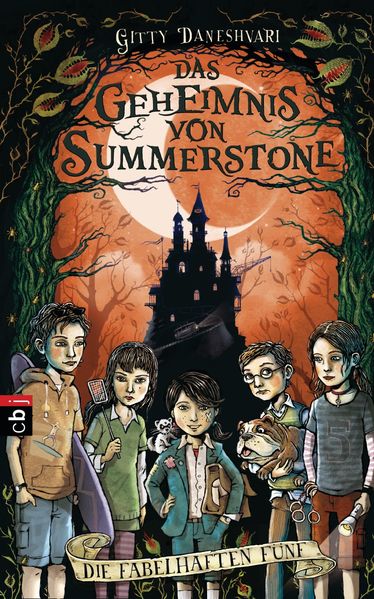 Das Geheimnis von Summerstone - Die fabelhaften Fünf
