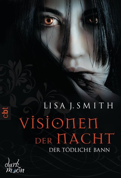 Visionen der Nacht - Der tödliche Bann