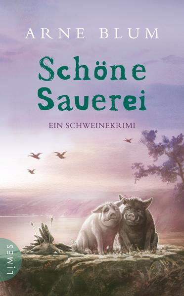 Schöne Sauerei