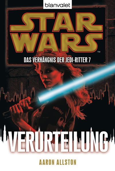 Star Wars™ Das Verhängnis der Jedi-Ritter 7