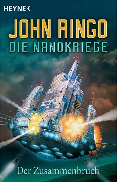 Die Nanokriege - Zusammenbruch