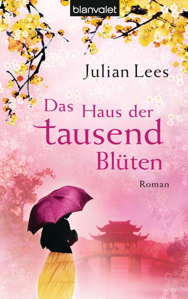 Das Haus der tausend Blüten